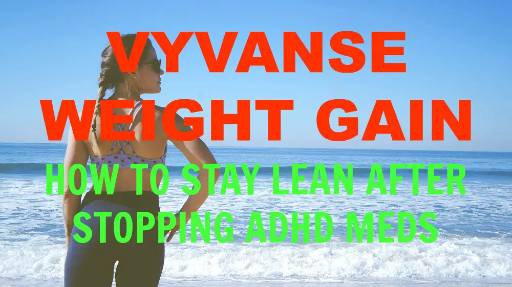 Vyvanse Weight Gain Featured Image With Text