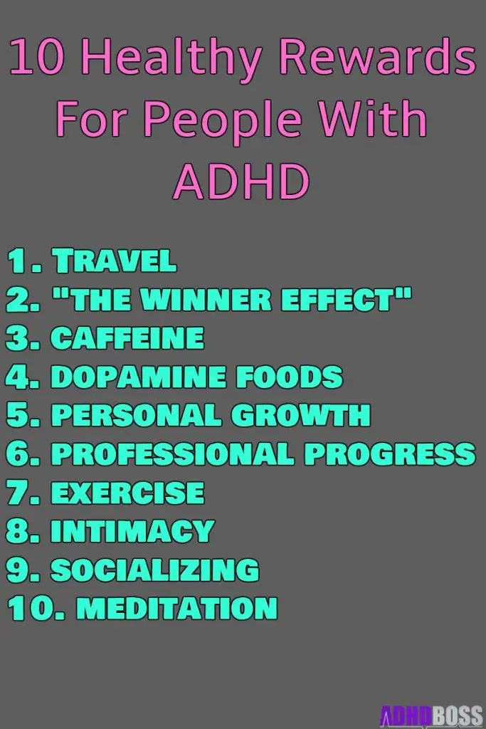 Hacking Dopamine and ADHD 10 Healthy Rewards for People WIth ADHD
