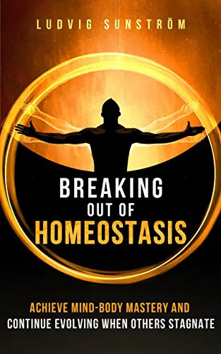 Breaking Out of Homeostasis Cover Conclusion