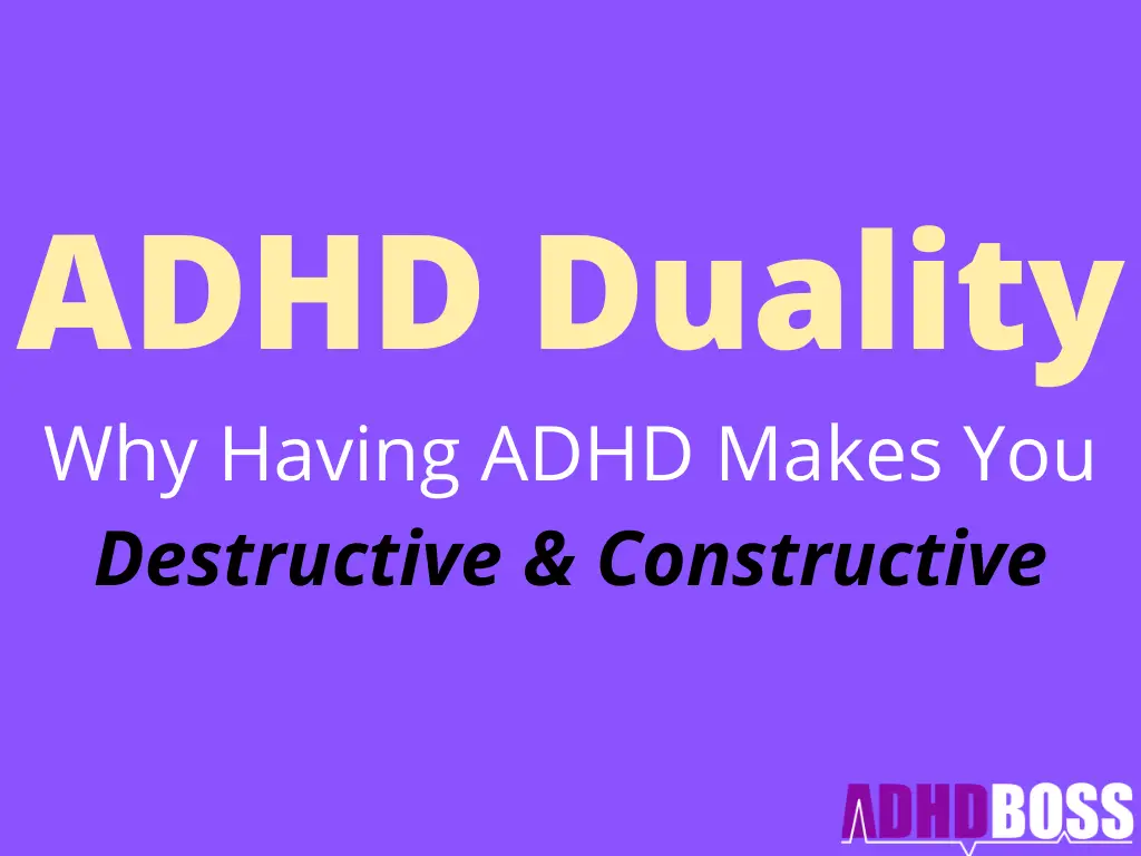 ADHD Duality Featured Image ADHD Boss Dual Nature of ADHD